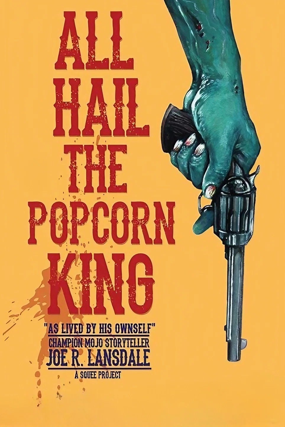 Постер All Hail the Popcorn King!